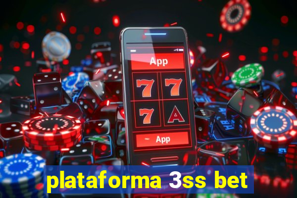 plataforma 3ss bet